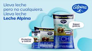 La nueva presentación de Leche Alpina llega para acompañarte con buena fuente de proteína y calcio [upl. by Mcarthur511]