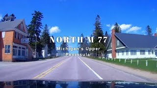 North M 77 Upper Peninsula Michigan [upl. by Krucik]