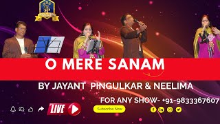 O Mere Sanam O Mere Sanam I Sangam I Mukesh Lata I SJ I Neelima Gokhaley I Jayant Pingulkar [upl. by Einahpetse]