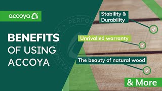 8 Unrivalled Benefits of Accoya Wood [upl. by Swartz]