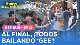 ESPSUB Al final ¡Todos bailando ´Gee´ juntos🌟  Hyoris Bed and Breakfast 2 EP11  VISTAK [upl. by Karlotte]