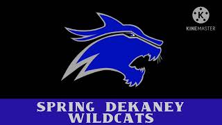 Spring Dekaney Wildcats Fight song 146A [upl. by Anehs]