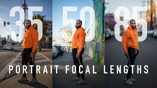 Portrait Focal Lengths Explained  35mm vs 50mm vs 85mm [upl. by Blas]