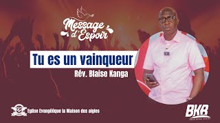 Vaincre par la parole parlée  Rév Blaise Kanga  Message despoir Episode 64 [upl. by Airenahs]