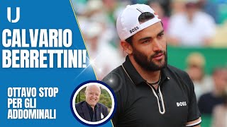 Scanagatta “Calvario Berrettini Ottavo stop per gli addominali Un guaio per Malagaquot [upl. by Werra]