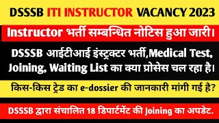 ITI Instructor Vacancy Update DSSSB ITI Instructor amp Other Exam Latest Update 2024 [upl. by Yeargain234]