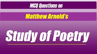 The Study Of Poetry MCQ  Study of Poetry Matthew Arnold Quiz [upl. by Atinnek]