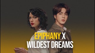 Epiphany x Wildest Dreams Taylors Version  BTS amp Taylor Swift  Mashup [upl. by Akinohs972]