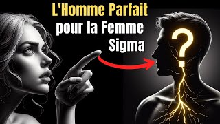 Psychologie Féminine  Lhomme Parfait pour une Femme Sigma  Stoïcisme [upl. by Spillihp]