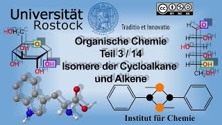 Einführung in die Organische Chemie Teil 3 Isomere der Cycloalkane und Alkene [upl. by Ariamat]