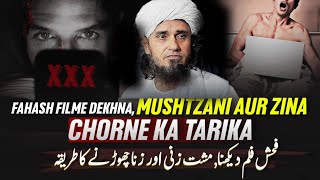 Fahash Filme Dekhna Mushtzani Aur Zina Chorne Ka Tarika  Mufti Tariq Masood [upl. by Norraa]