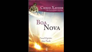 Áudio Livro Espírita Boa Nova [upl. by Nasah]