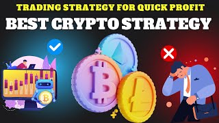 Best Crypto Trading Strategy 2025 [upl. by Soigroeg474]