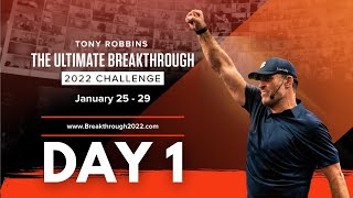 ULTIMATE BREAKTHROUGH 2022 DAY 1 FULL VIDEO TONY ROBBINS [upl. by Maxia915]