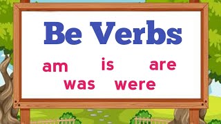 Be Verbs am is are was were with Activity [upl. by Chapell]