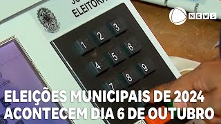 Eleições municipais de 2024 acontecem dia 6 de outubro [upl. by Assira]