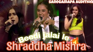 Beedi jalai le  shraddha Mishra  saregama audition 2024  Zee tv  Indian idol [upl. by Swec227]