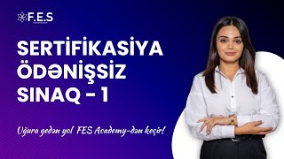 MAY AYININ ÖDƏNİŞSİZ SERTİFİKASİYA SINAĞI  1  FİDAN İSGƏNDƏROVA [upl. by Anigriv]