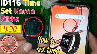 ID116 Smartwatch Time set Kaise kareHow to Set time in Smart bracelet watchID116 Watch Set time [upl. by Nadnarb126]