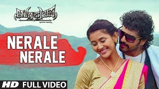 Nerale Nerale Video Song  Yugapurusha Video Songs  Arjun Dev Pooja Jhaveri  Kannada Songs 2017 [upl. by Dray]