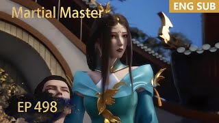 ENG SUB  Martial Master EP498 episode english [upl. by Naaitsirhc]