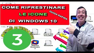 Come ripristinare le icone Windows 10 con tre metodi alternativi guida rapida [upl. by Jordanna]