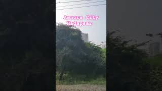 Amnora city Hadapsar hadapsar railway ytshorts amnoracity puneexpress [upl. by Anawal191]