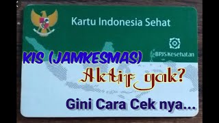 KIS jamkesmas SAYA AKTIF APA TIDAK  gini caranya [upl. by Hooke]