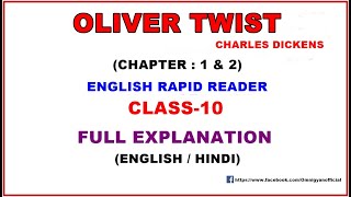 Oliver Twist Chapter1 amp 2  Charles Dickens  Full Explanation  Class10  English [upl. by Suirtimed]