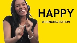 Happy  Pharrell Williams Würzburg Edition [upl. by Avirt]