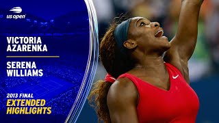 Victoria Azarenka vs Serena Williams Extended Highlights  2013 US Open Final [upl. by Litsyrk]