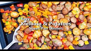 Kielbasa Potato Sheet Pan Dinner [upl. by Seem]