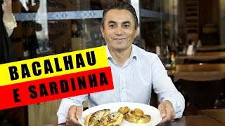 Bacalhau e Sardinha na culinária portuguesa [upl. by Naimaj578]