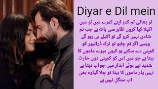 Diyar e Dil mein episode 12 friendship bonding ❤️❤️ [upl. by Pitt]