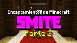 ¿Para qué sirve Smite o Castigo  Guía de encantamientos Minecraft shorts [upl. by Ryun]