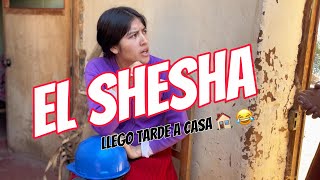 El Shesha llegó tarde a casa 😂 [upl. by Thomasine]