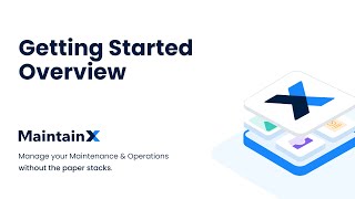 Getting Started with MaintainX [upl. by Nirred]