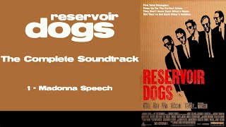 Reservoir Dogs The Complete Soundtrack [upl. by Anayeek706]