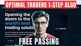 OPTIMAL TRADERS REVIEW 1STEP ALGO  GET FREE PASSING [upl. by Alfi264]