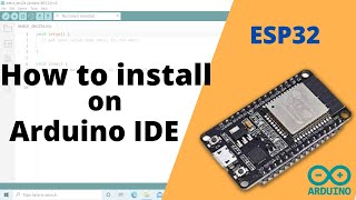 How to install ESP32 library in Arduino IDE  Installing ESP32 board in Arduino IDE [upl. by Lohrman525]