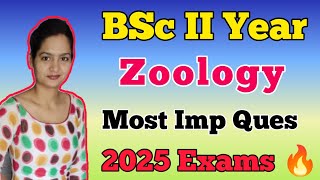 BSc 2nd Year Zoology Most Important Questions 2025 Exams 🔥 Dear Pari [upl. by Toll]