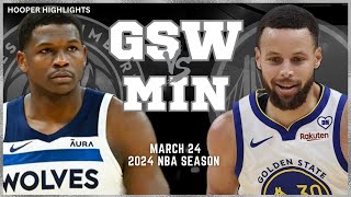 Golden State Warriors vs Minnesota Timberwolves Full Game Highlights  Mar 24  2024 NBA Season [upl. by Eireva404]