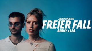 Berky x LEA  Freier Fall AkustikSession [upl. by Atiuqehs]