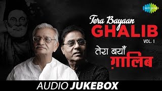 quotTera Bayaan Ghalibquot  Letters amp Ghazals of Mirza Ghalib  Gulzar Jagjit Singh  Vol 1 [upl. by Enyale]