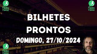 BILHETES PRONTOS DE FUTEBOL PARA HOJE 27 10 2024 DOMINGO  Triplas e Duplas [upl. by Finnigan]