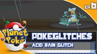 PokéGlitches EP 6 Acid Rain Glitch [upl. by Sinnek]