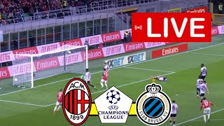 MILAN vs CLUB BRUGGE LIVE  UEFA CHAMPIONS LEAGUE 2024  WEDSTRIJD LIVE VANDAAG [upl. by Andi]