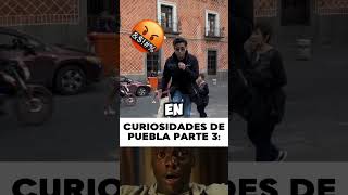 Curiosidades de Puebla 🐍😂 mexico puebla shorts [upl. by Girovard]