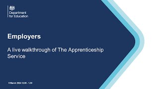 Employers A live walkthrough of The Apprenticeship Service [upl. by Eceerahs]