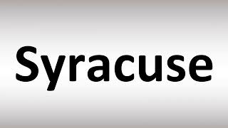 How to Pronounce Syracuse Correctly [upl. by Juanita541]